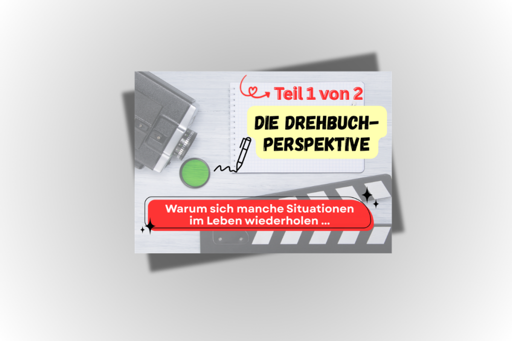Was wäre, wenn dein Leben wie ein Film wäre? 2 Teil 1 Drehbuch